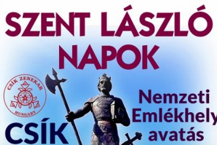 Szent László Napok Somogyváron, a nemzeti emlékhelyen